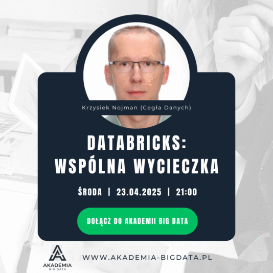 Krzysiek Nojman Databricks wspolna wycieczka